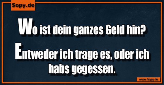Dein ganzes Geld