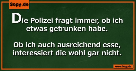 Polizeikontrolle: Trinken ja, Essen interessiert nicht