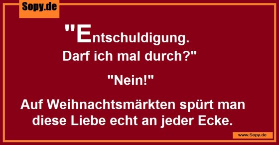Weihnachtsmarktgedränge ironisch: Liebe an jeder Ecke