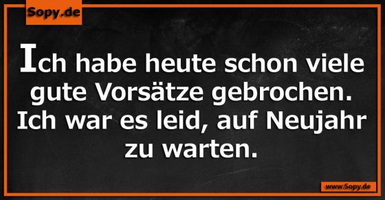 Vorsätze gebrochen