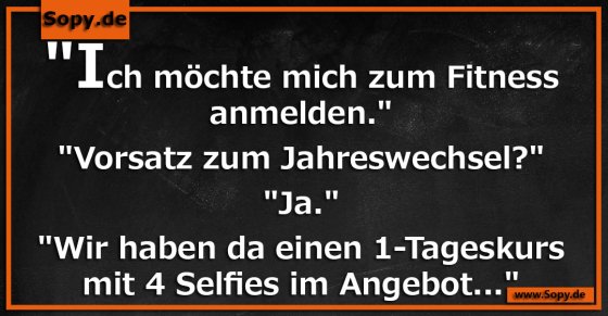 Fitnessvorsatzironie clever: Ein-Tageskurs mit Selfies reicht
