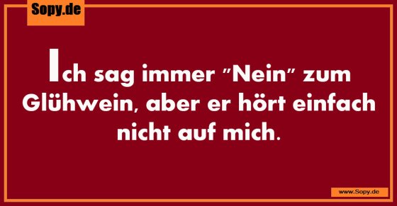 Nein zum Glühwein