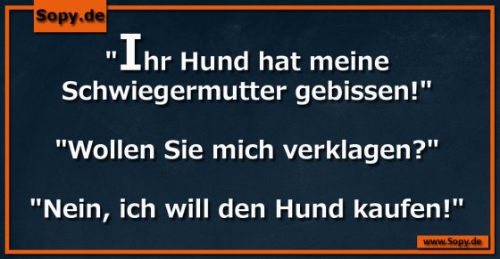 Schwiegermutter gebissen