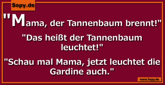 Kinderhumor zu Weihnachten: Der Baum leuchtet