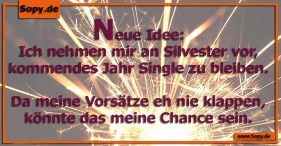 Vorsatzironie clever: Single bleiben als sichere Chance