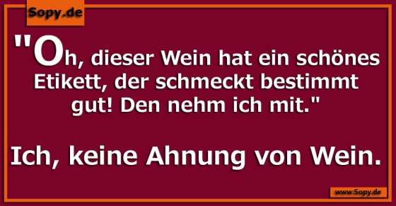 Keine Ahnung von Wein