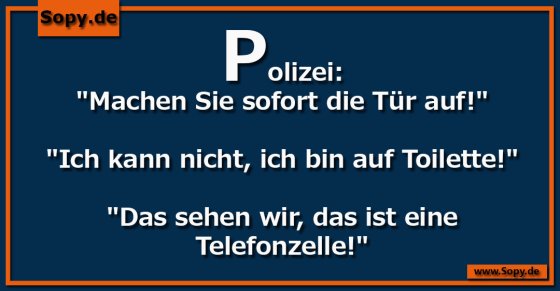 Polizeidialog mit Pointe: Türaufmachen in der Telefonzelle