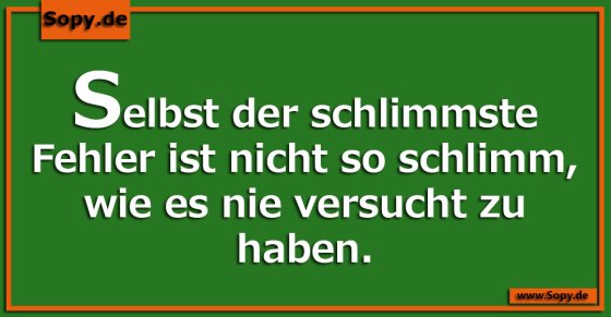 Der schlimmste Fehler