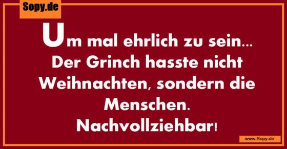 Grinch hasste nicht Weihnachten, sondern Menschen