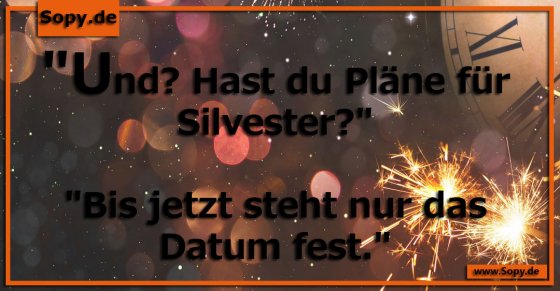 Pläne für Silvester