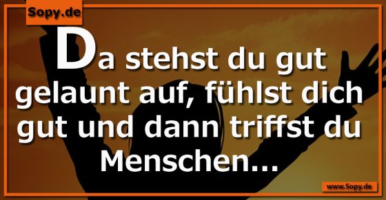 Menschenskepsis am Morgen: Gute Laune trifft Realität