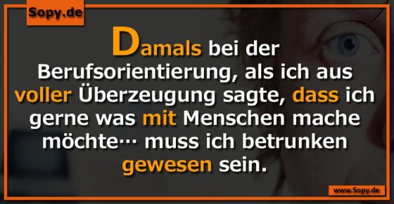 Berufsorientierung im Rausch: Was mit Menschen