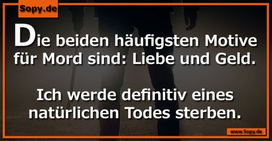 Mordmotivwitz sicher: Natürlicher Tod garantiert