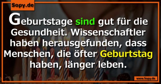 Geburtstagslogik: Öfter feiern heißt länger leben