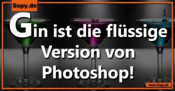 Gin als flüssige Version von Photoshop erklärt