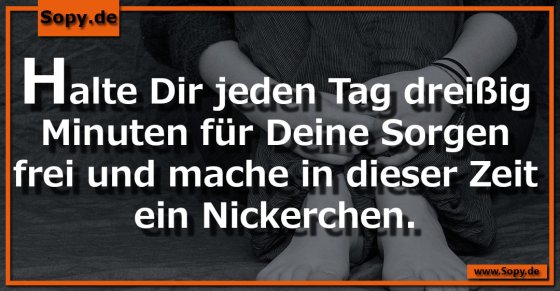 Sorgenzeit clever genutzt: Dreißig Minuten Nickerchen