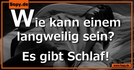 Es gibt Schlaf