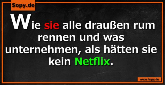 Netflixvergleich: Draußen aktiv wie ohne Serien