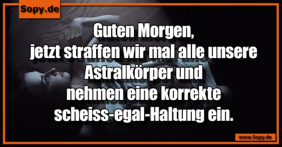 Guten Morgen Astralkörper