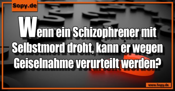 Schizophrener