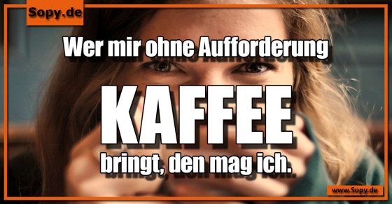 Aufforderung Kaffee