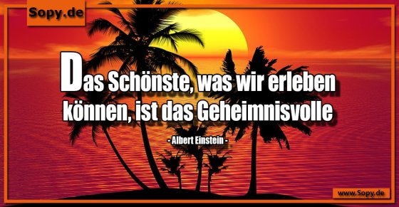 Lebensgeheimnis: Das Schönste bleibt geheimnisvoll