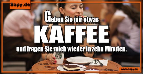 Kaffeebedürfnis am Morgen: Erst fragen in zehn Minuten