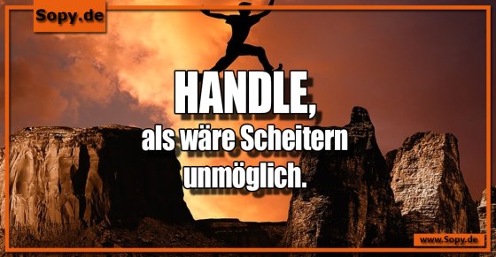 Erfolgsmotivation stark: Handeln als wäre Scheitern unmöglich