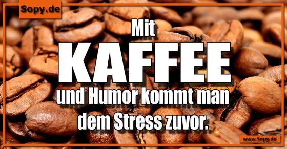 Stressbewältigung gereimt: Kaffee und Humor als Team