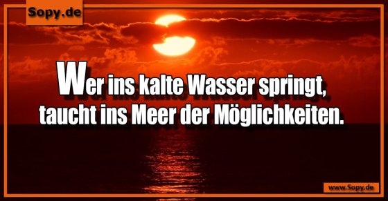 Mutentscheidung poetisch: Ins Meer der Möglichkeiten