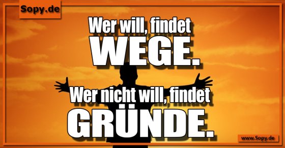 Motivation entscheidet: Wege finden statt Gründe