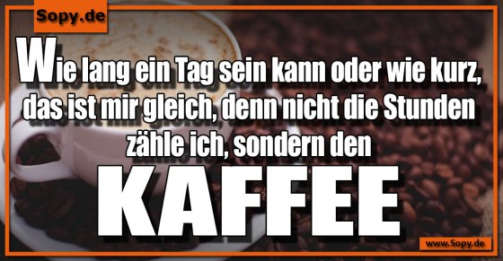 den Kaffee