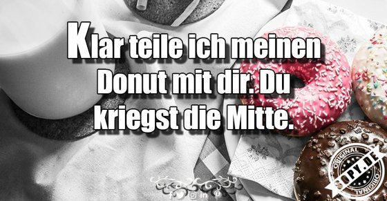 Teilungswitz gemein: Nur die Mitte vom Donut