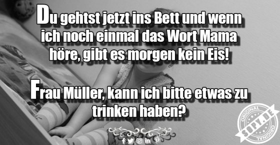 Elternhumor doppelt: Streng mit Kind, höflich zur Lehrerin
