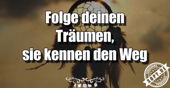 Folge deinen Träumen