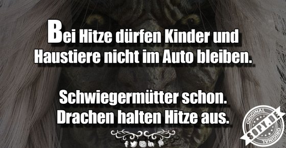 Hitzewelle: Kinder raus, Schwiegermütter dürfen bleiben