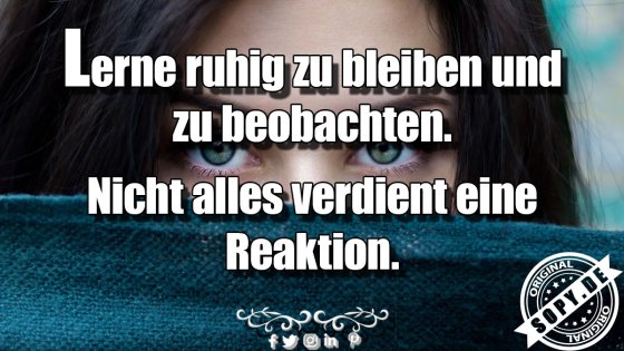 Gelassenheit lernen: Nicht alles verdient Reaktion