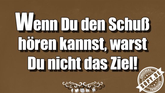 Militärweisheit knapp: Wer hört, war nicht das Ziel