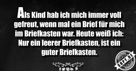 Erwachsenenwahrheit ironisch: Leerer Briefkasten ist gut