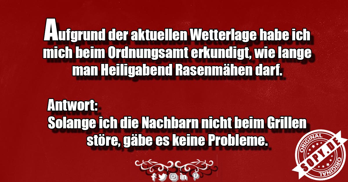 Lustiges Spruchbild zu Heiligabend Rasenmähen: Heiligabend Rasenmähen: Jeden Tag neue Sprüche oder inspirierende Zitate. Teile diese Beiträge von Sopy. Aufgrund der aktuellen…