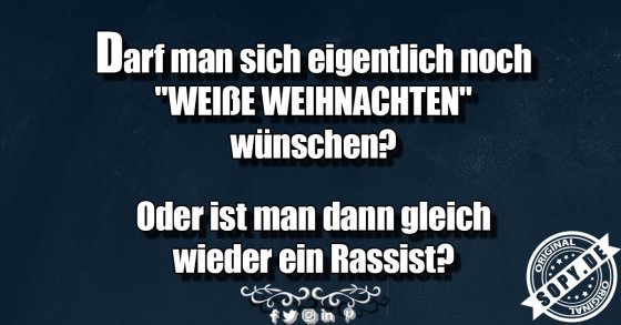 Sprachsensibilitätswitz bissig: Weiße Weihnachten wünschen
