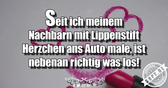 Nachbarschaftsstreich mit Lippenstift sorgt für Trubel