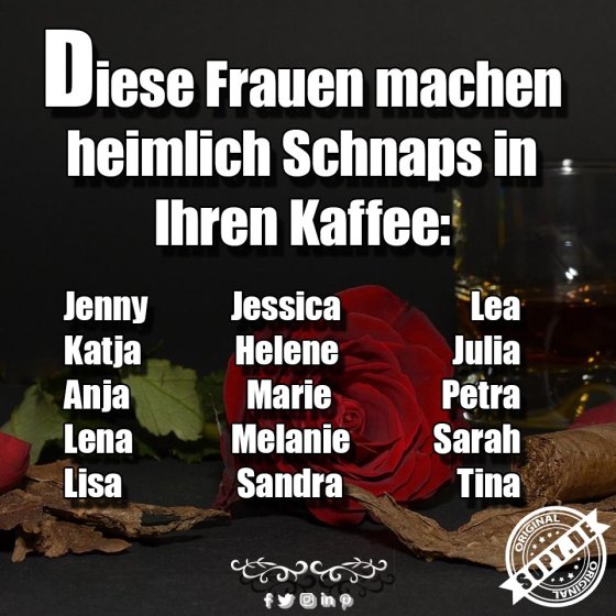 Namensliste heimlich: Schnaps im Kaffee vieler Frauen