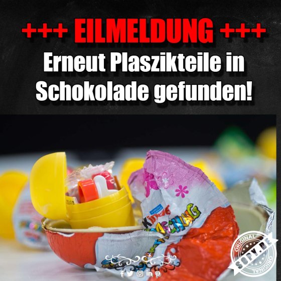 Fake-Eilmeldung: Plastikteile erneut in Schokolade