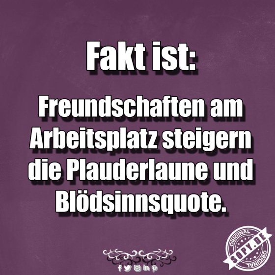 Bürofreundschaft steigert Plauderlaune und Blödsinn