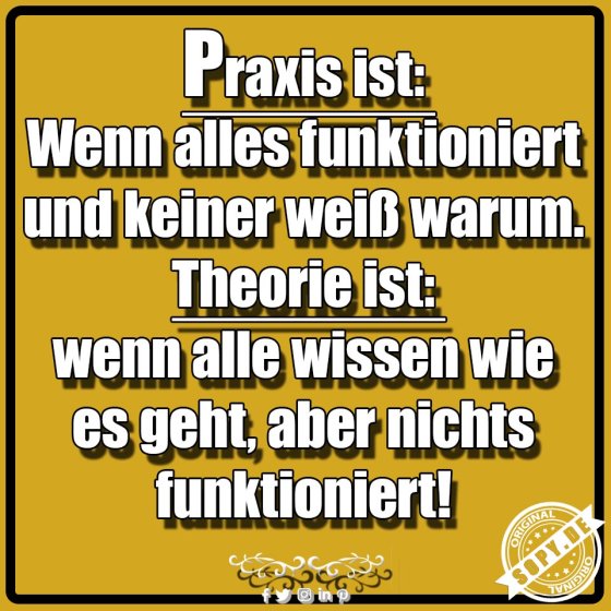 Theoriewitz treffend: Funktioniert trotz Unwissenheit