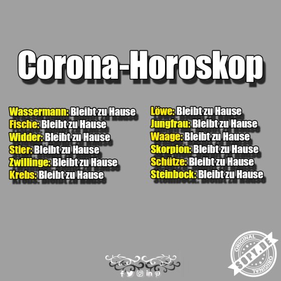 Corona-Horoskop: Für jedes Sternzeichen dieselbe Ansage