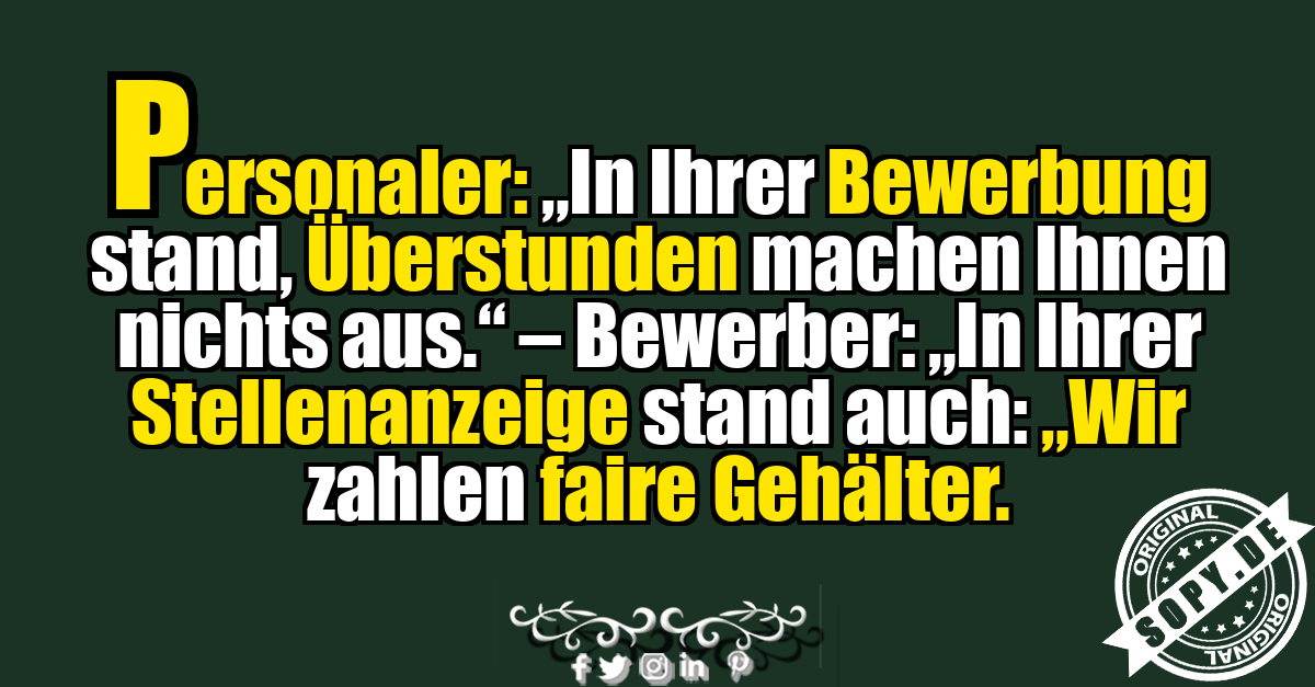 Lustiger Bewerbungsspruch über Gehälter