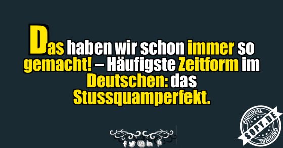 Das Stussquamperfekt