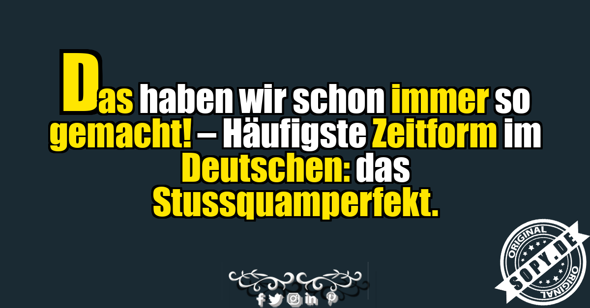 Lustiger Sprachwitz über Gewohnheiten